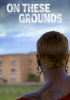 On_These_Grounds