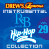 Drew_s_Famous_Instrumental_R_B_And_Hip-Hop_Collection__Vol__29_