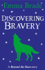 Discovering_Bravery