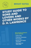 Study_Guide_to_Sons_and_Lovers_and_Other_Works_by_D__H__Lawrence