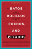 Batos__bolillos__pochos____pelados
