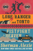 The_Lone_Ranger_and_Tonto_Fistfight_in_Heaven