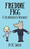 Freddie_Figg___the_Warehouse_Werewolf
