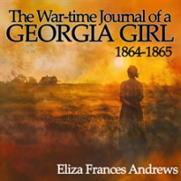 The_war-time_journal_of_a_Georgia_girl__1864-1865