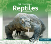 The_Evolution_of_Reptiles