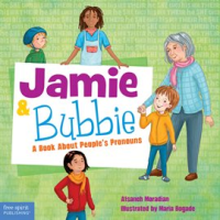 Jamie_and_Bubbie__A_Book_About_People_s_Pronouns