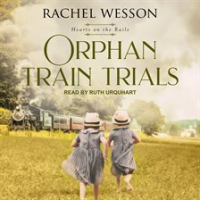 Orphan_train_trials