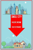 Small_City__Passive_Income__Great_Retirement