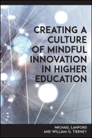 Creating_a_Culture_of_Mindful_Innovation_in_Higher_Education