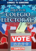 __Qu___es_el_colegio_electoral___What_Is_the_Electoral_College_
