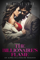 The_Billionaire_s_Flame__An_Alpha_Billionaire_Romance