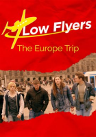 Low_Flyers__The_Europe_Trip