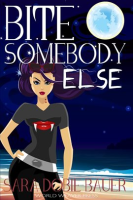 Bite_Somebody_Else