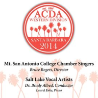 2014_American_Choral_Directors_Association__Western_Division__acda___Mt__San_Antonio_College_Cham