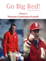 Go_Big_Red__History_of_Nebraska_Cornhuskers_Football