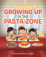 Growing_Up_in_the_Pasta_Zone