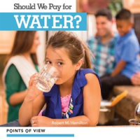 Should_We_Pay_for_Water_