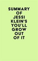 Summary_of_Jessi_Klein_s_You_ll_Grow_Out_of_It