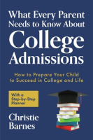 What_Every_Parent_Needs_to_Know_About_College_Admissions
