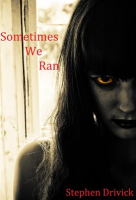 Sometimes_We_Ran