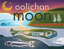 Oolichan_moon