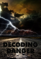 Decoding_Danger_-_Season_1