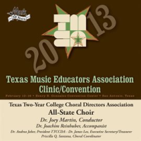 2013_Texas_Music_Educators_Association__tmea___Texas_Two-Year_College_Choral_Directors_Associatio