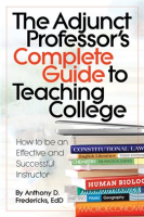 The_Adjunct_Professor_s_Complete_Guide_to_Teaching_College