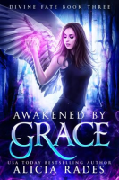 Awakened_by_Grace__Divine_Fate_Trilogy