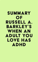 Summary_of_Russell_A__Barkley_s_When_an_Adult_You_Love_Has_ADHD