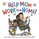 Help_Mom_work_from_home_