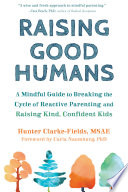 Raising_Good_Humans