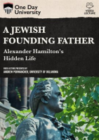 A_Jewish_Founding_Father___Alexander_Hamilton_s_Hidden_Life