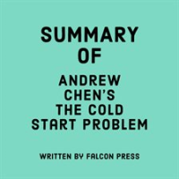 Summary_of_Andrew_Chen_s_The_Cold_Start_Problem