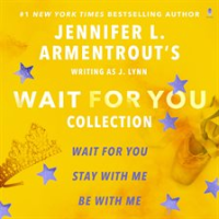 Jennifer_L__Armentrout_s_Wait_for_You_Collection