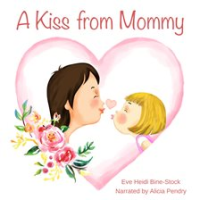 A_Kiss_From_Mommy