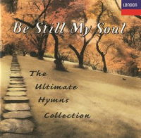 Be_Still_My_Soul_-_The_Ultimate_Hymns_Collection