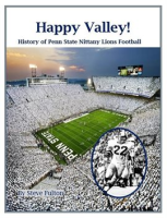 Happy_Valley__History_of_Penn_State_Nittany_Lions_Football