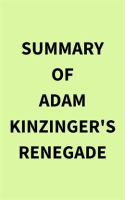 Summary_of_Adam_Kinzinger_s_Renegade