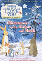 Guess_How_Much_I_Love_You__The_Adventures_of_Little_Nutbrown_Hare_-_Christmas_to_the_Moon_and_Back