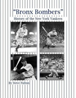 _Bronx_Bombers__History_of_the_New_York_Yankees