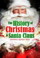 The_History_of_Christmas___Santa_Claus