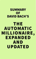 Summary_of_David_Bach_s_The_Automatic_Millionaire__Expanded_and_Updated