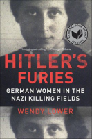 Hitler_s_furies___German_women_in_the_Nazi_killing_fields