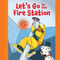Let_s_Go_to_the_Fire_Station