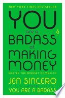 You__are_a_badass_at_making_money
