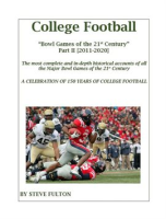 College_Football_Bowl_Games_of_the_21st_Century_-_Part_II__2011-2020_