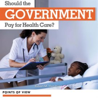 Should_the_Government_Pay_for_Health_Care_