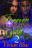 Forever_A_Kingpin_s_Wife_2