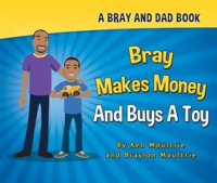 Bray_Makes_Money_and_Buys_a_Toy